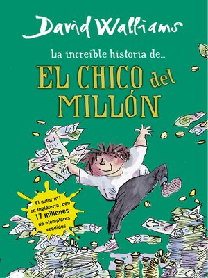 cover image of La increíble historia de...--El chico del millón